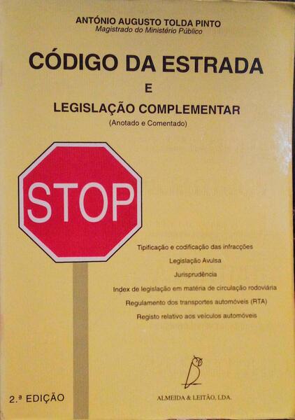 CÃ“DIGO DA ESTRADA E LEGISLAÃ‡ÃƒO COMPLEMENTAR.