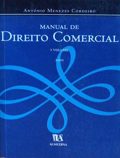 MANUAL DE DIREITO COMERCIAL. [1.Âª EDIÃ‡ÃƒO]
