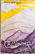 CAMINHOS DA VIDA.