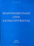 RESPONSABILIDADE CIVIL EXTRACONTRATUAL.