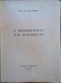 A DELINQUÃŠNCIA NAS RAPARIGAS.