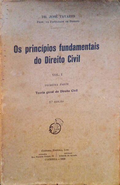 OS PRINCÃPIOS FUNDAMENTAIS DO DIREITO CIVIL.