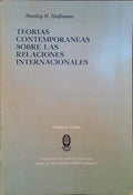 TEORIAS CONTEMPORANEAS SOBRE LAS RELACIONES INTERNACIONALES.