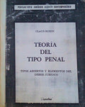 TEORÃA DEL TIPO PENAL.