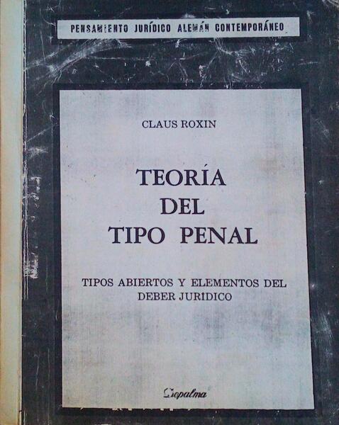 TEORÃA DEL TIPO PENAL.