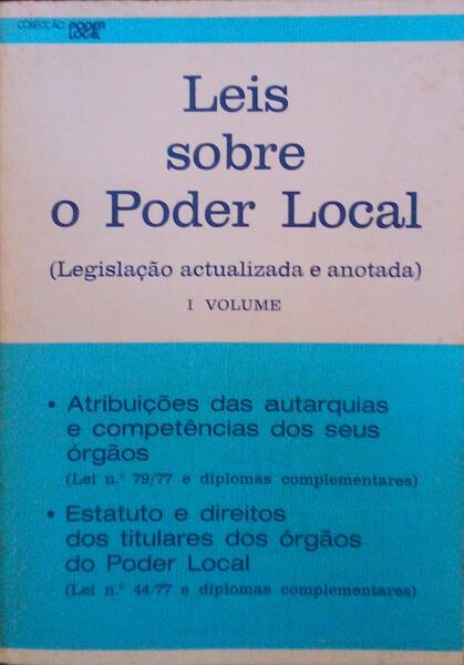 LEIS SOBRE O PODER LOCAL. [2 VOLS.]