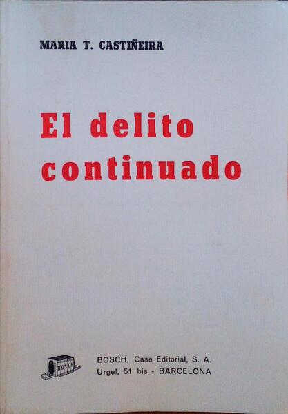 EL DELITO CONTINUADO.