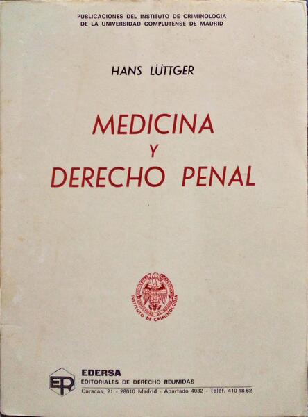 MEDICINA Y DERECHO PENAL.