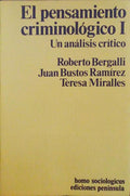 EL PENSAMIENTO CRIMINOLÃ“GICO I,II.