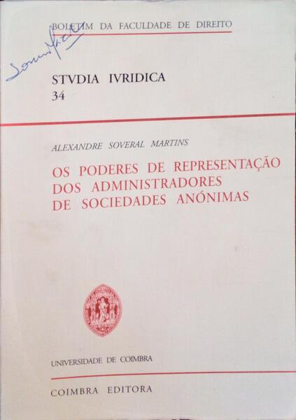 OS PODERES DE REPRESENTAÃ‡ÃƒO DOS ADMINISTRADORES DE SOCIEDADES ANÃ“NIMAS.