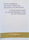 TEMAS POLÃŠMICOS DO NOVO CÃ“DIGO DE PROCESSO CIVIL BRASILEIRO.