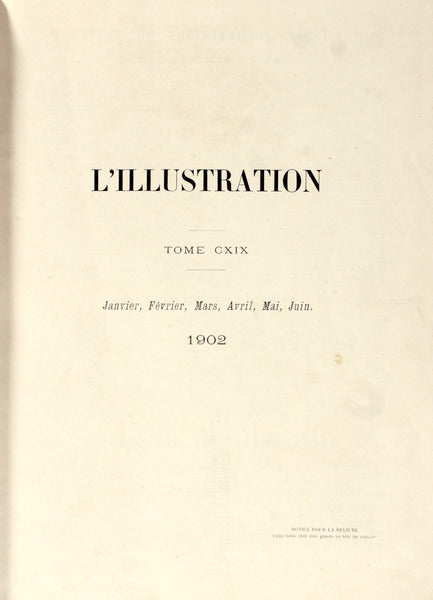 L'ILLUSTRATION. [TOME CXIX: N.Âº 3071-3096, 1902]