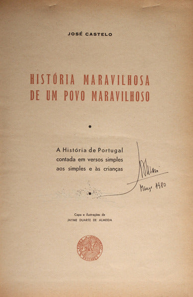 HISTÃ“RIA MARAVILHOSA DE UM POVO MARAVILHOSO. [DEDICATÃ“RIA]