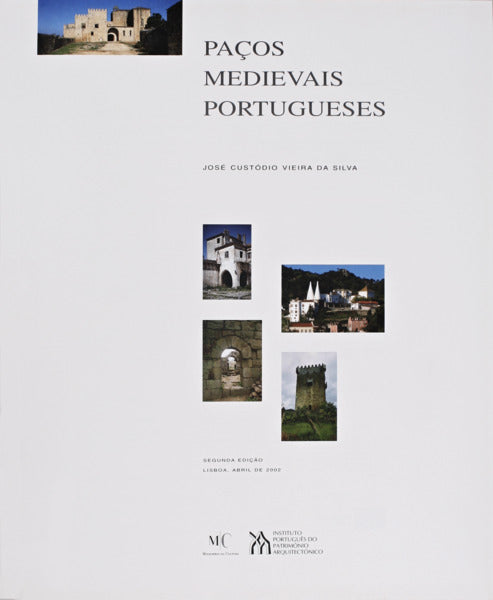 PAÃ‡OS MEDIEVAIS PORTUGUESES. [2.Âª EDIÃ‡ÃƒO]