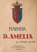 RAINHA D. AMELIA.