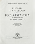 HISTORIA Y ANTOLOGIA DE LA POESIA ESPAÃ‘OLA (EN LENGUA CASTELLANA) DEL SIGLO XII AL XX.