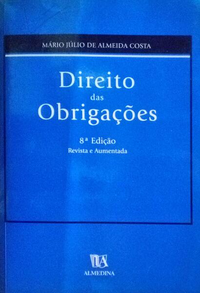 DIREITO DAS OBRIGAÃ‡Ã•ES. [8.Âª EDIÃ‡ÃƒO - ED. 2000]