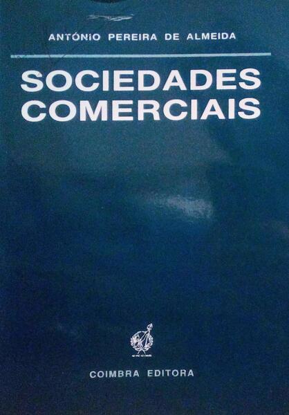 SOCIEDADES COMERCIAIS. [1.Âª ediÃ§Ã£o]