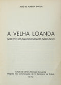 A VELHA LOANDA NOS FESTEJOS, NAS SOLENIDADES, NO ENSINO.