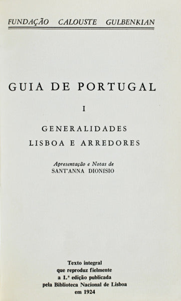 GUIA DE PORTUGAL. [EDIÃ‡Ã•ES MISTAS, 7 VOLS.]