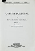 GUIA DE PORTUGAL: II ESTREMADURA, ALENTEJO, ALGARVE. [VOLUME II, 2.Âª EDIÃ‡ÃƒO]