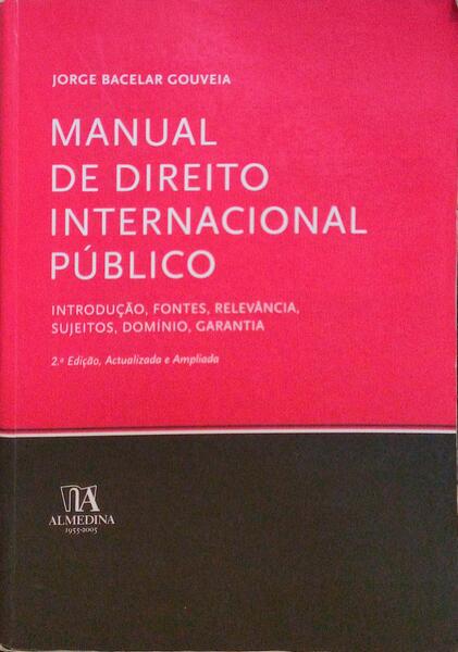 MANUAL DE DIREITO INTERNACIONAL PÃšBLICO. [2.Âª EDIÃ‡ÃƒO]