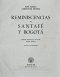 REMINISCENCIAS DE SANTAFÃ‰ Y BOGOTÃ.