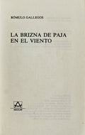 LA BRIZNA DE PAJA EN EL VIENTO.