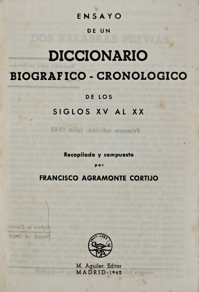 ENSAYO DE UN DICCIONARIO BIOGRAFICO-CRONOLOGICO DE LOS SIGLOS XV AL XX.