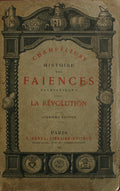 HISTOIRE DES FAIENCES PATRIOTIQUES SOUS LA RÃ‰VOLUTION.