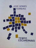 TEMPO ESCANDINAVO. [1.Âª ediÃ§Ã£o]