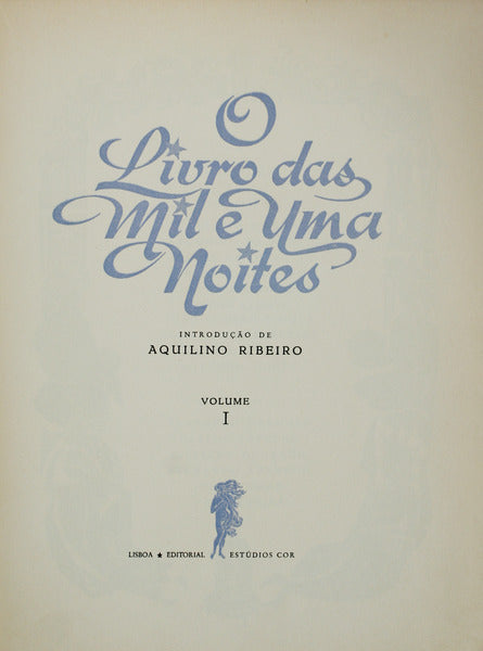 LIVRO (O) DAS MIL E UMA NOITES.