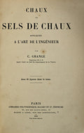 CHAUX ET SELS DE CHAUX APPLIQUÃ‰S A L'ART DE L'INGÃ‰NIEUR.