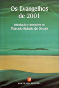 OS EVANGELHOS DE 2001. [3.Âª EDIÃ‡ÃƒO, DEDICATÃ“RIA]