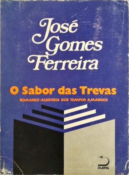 O SABOR DAS TREVAS. [1.Âª EDIÃ‡ÃƒO]
