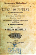 A GUERRA PENINSULAR. AS CRUZADAS. OS DRAMAS DO MAR.