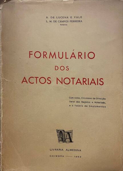 FORMULÃRIO DOS ACTOS NOTARIAIS.