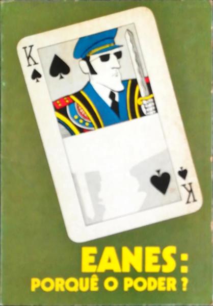 EANES PORQUÃŠ O PODER?