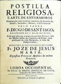 POSTILLA RELIGIOSA, E ARTE DE ENFERMEIROS. [FAC-SIMILE]