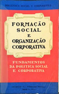 FORMAÃ‡ÃƒO SOCIAL E ORGANIZAÃ‡ÃƒO CORPORATIVA.
