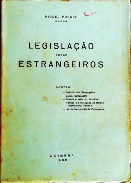 LEGISLAÃ‡ÃƒO SOBRE ESTRANGEIROS.