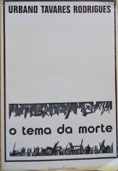O TEMA DA MORTE.