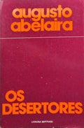 OS DESERTORES.
