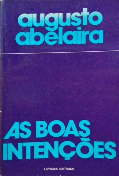 AS BOAS INTENÃ‡Ã•ES.