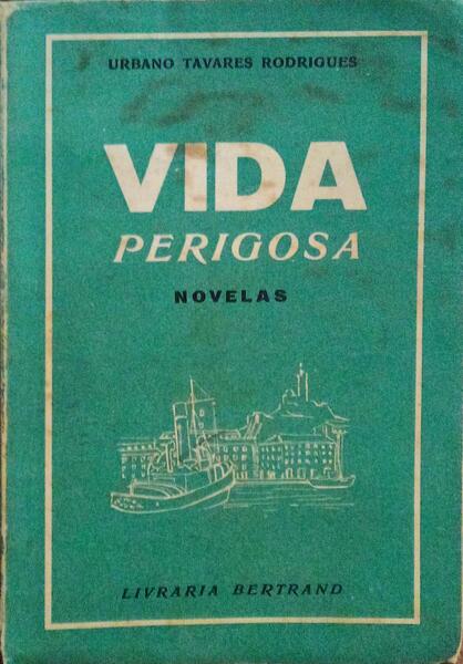 VIDA PERIGOSA.