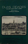 DUAS CIDADES, ANTOLOGIA SOBRE O PORTO E COIMBRA.