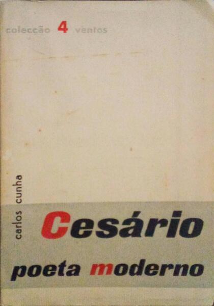 CESÃRIO POETA MODERNO.