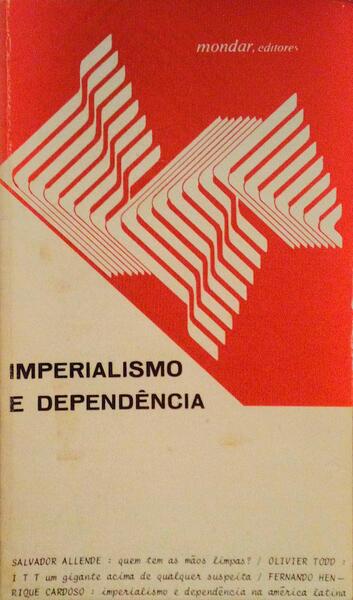IMPERIALISMO E DEPENDÃŠNCIA.