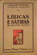 LÃRICAS E SÃTIRAS DE FILINTO ELÃSIO.