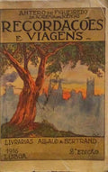 RECORDAÃ‡Ã•ES E VIAGENS. [2.Âª EDIÃ‡ÃƒO]